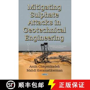 【3-4周达】Mitigating Sulphate Attacks in Geotechnical Engineering [9781536123692]