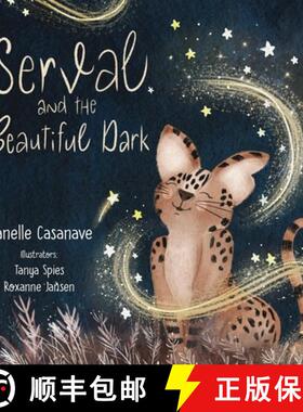 预订 Serval and The Beautiful Dark [9798986047102]