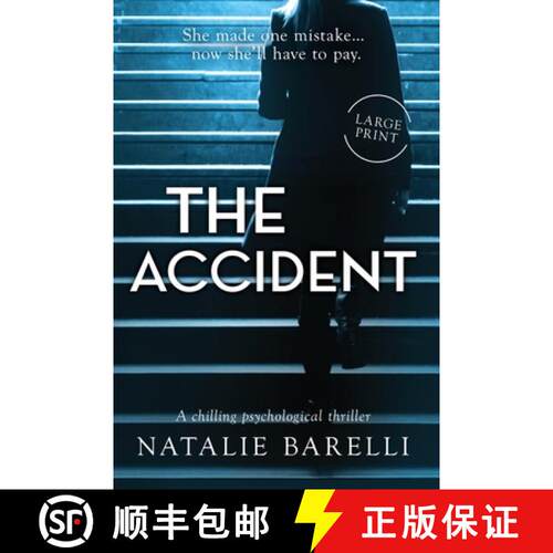 【3-4周达】The Accident: A chilling psychological thriller [9780648731207]
