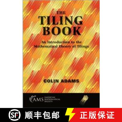 【3-4周达】The Tiling Book: An Introduction to the Mathematical Theory of Tilings [9781470474614]