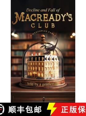 【3-4周达】Decline & Fall of Macready's Club [9781913438838]