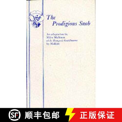 【3-4周达】Bourgeois Gentilhomme: - Prodigious Snob [9780573013591]