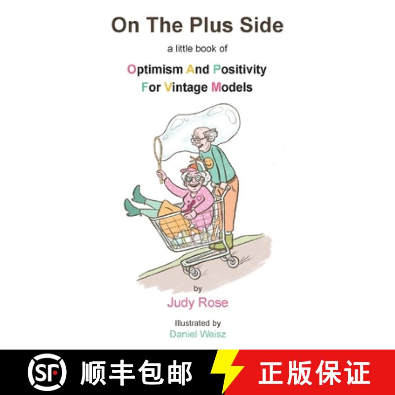 【2-3周达】On The Plus Side: A Little Book of Optimism and Positivity for Vintage Models [9781839757785]