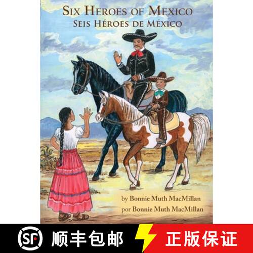 【3-4周达】Six Heroes of Mexico / Seis Héroes de México [9781935914952]