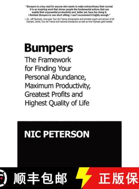 预订 Bumpers: The Framework for Finding Your Personal Abundance, Maximum Productivity, Greatest Profi... [9781956955347]