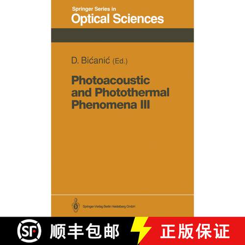 【3-4周达】Photoacoustic and Photothermal Phenomena III: Proceedings of the 7th International Topical... [9783662138762]