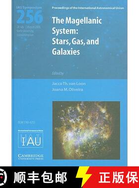 预订 Magellanic System (IAU S256): Stars, Gas, and Galaxies - The Magellanic System (IAU S256): Stars... [9780521889872]