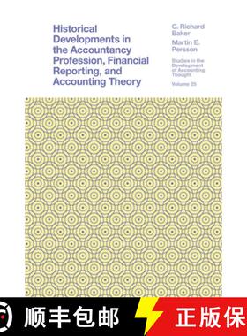 【3-4周达】Historical Developments in the Accountancy Profession, Financial Reporting, and Accounting... [9781801178051]