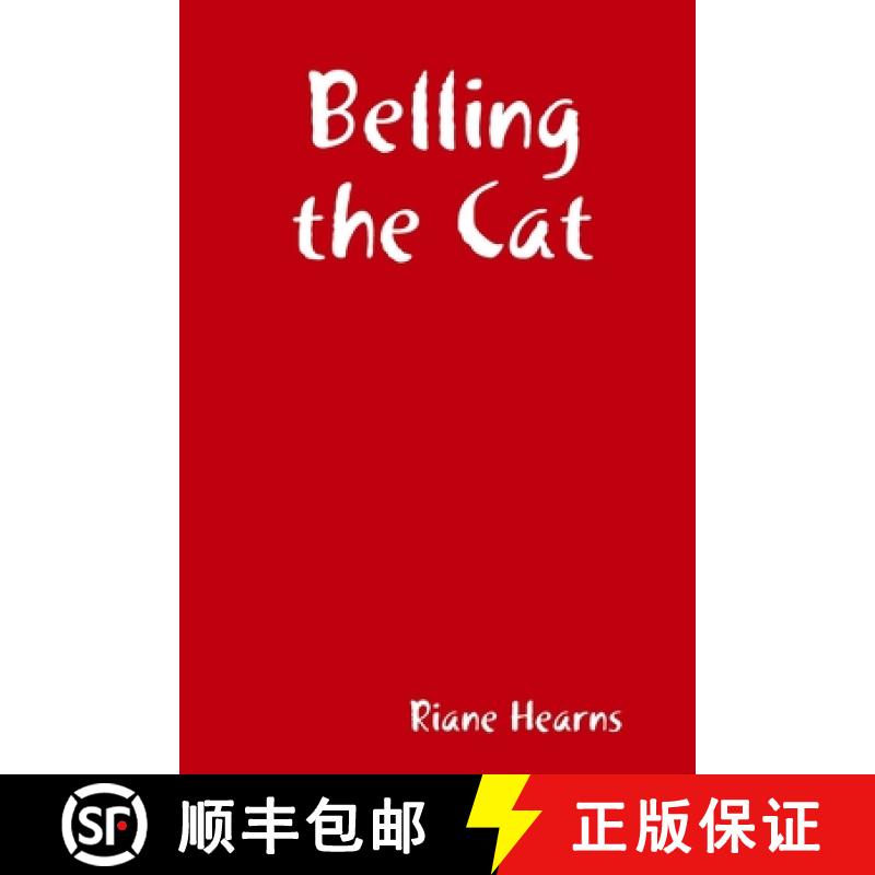 【3-4周达】Belling the Cat [9780359808618]