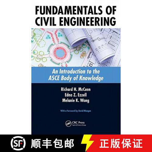 【3-4周达】Fundamentals of Civil Engineering : An Introduction to the ASCE Body of Knowledge [9781439851487]