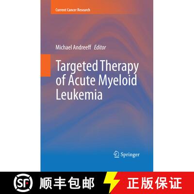 【3-4周达】Targeted Therapy of Acute Myeloid Leukemia [9781493939893]