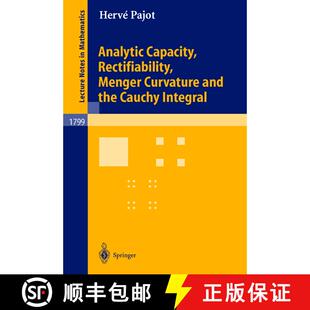 【3-4周达】Analytic Capacity, Rectifiability, Menger Curvature and Cauchy Integral [9783540000013]