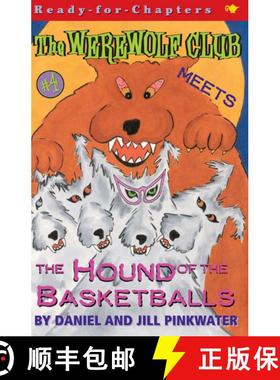 【3-4周达】The Werewolf Club Meets the Hound of the Basketballs: Volume 4 [9780689844737]