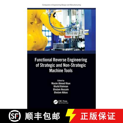 【3-4周达】精装 Functional Reverse Engineering of Strategic and Non-Strategic Machine Tools [9780367365806]