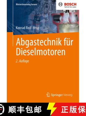 【3-4周达】Abgastechnik fuer Dieselmotoren (2. Auflage 2023) (2. Auflage 2023) (2. Auflage 2023) (2. ... [9783658387211]