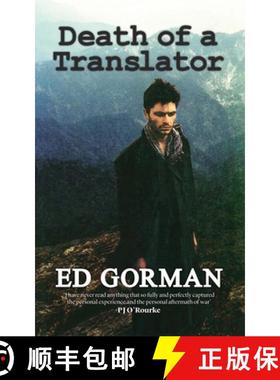 【3-4周达】Death of a Translator: A Young Reporter's Journey to the Heart of Afghanistan's Forgotten War [9781911350354]