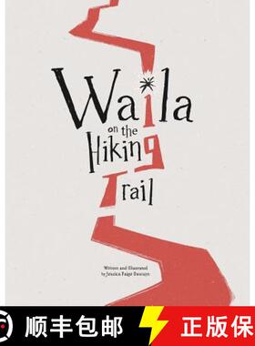 预订 Waila on the Hiking trail [9780578428536]