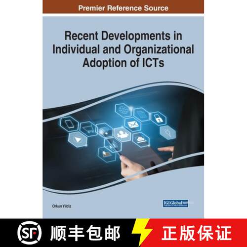 【3-4周达】精装 Recent Developments in Individual and Organizational Adoption of ICTs [9781799830450]