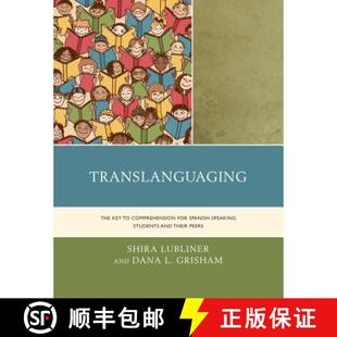 and 4周达 Key The Comprehension Students Their Speaking Translanguaging Spanish for 9781475831610 Peers