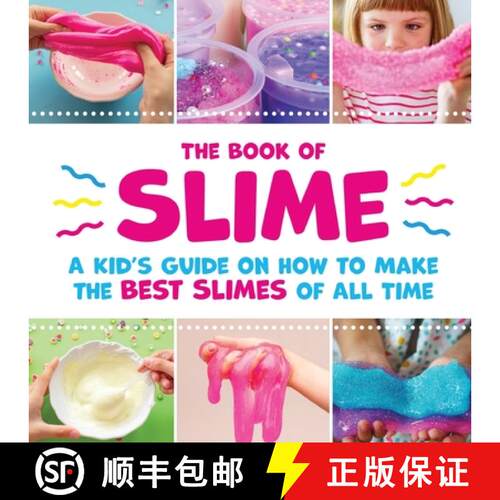 【3-4周达】The Book of Slime - A Kid's Guide on How to Make the Best Slimes of All Time [9781649430335]