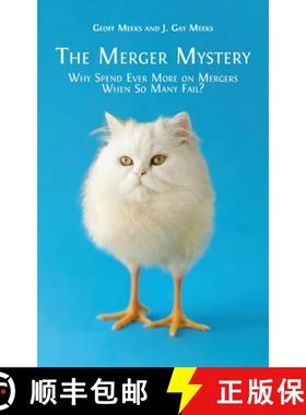 【3-4周达】The Merger Mystery: Why Spend Ever More on Mergers When so Many Fail? [9781800647800]