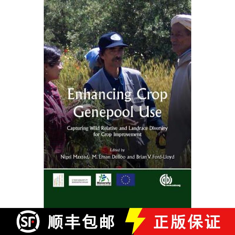 【3-4周达】Enhancing Crop Genepool Use: Capturing Wild Relative and Landrace Diversity for Crop Impro... [9781780646138]