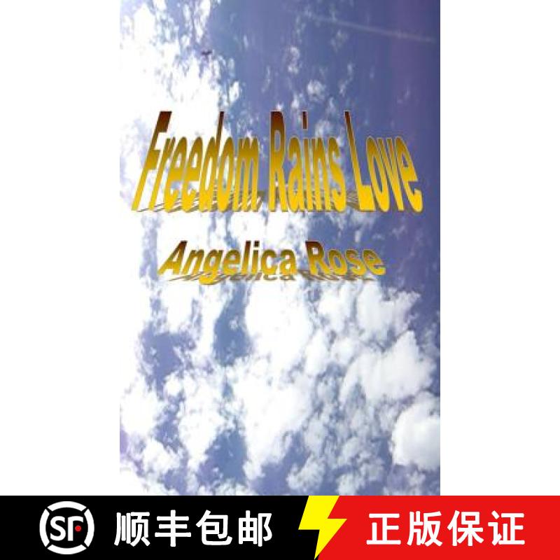 【3-4周达】Freedom Rains Love [9780963930460]