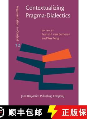 【3-4周达】Contextualizing Pragma-Dialectics. [9789027211293]