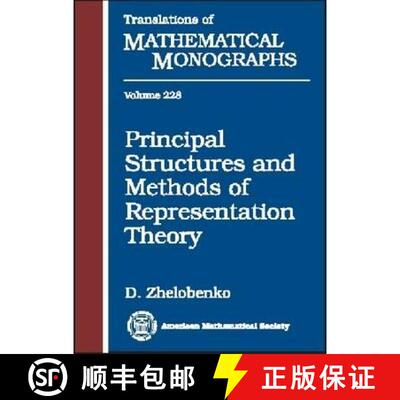 【3-4周达】Principal Structures and Methods of Representation Theory [9780821837313]
