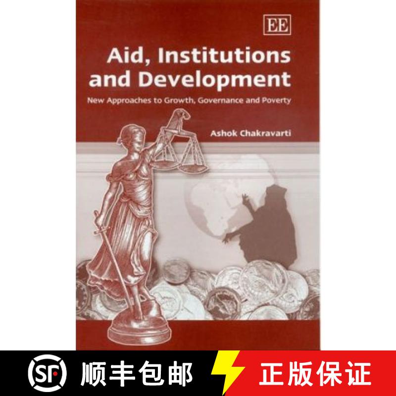 【3-4周达】Aid, Institutions and Development: New Approaches to Growth, Governance and Poverty: New A... [9781845428945]
