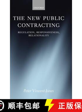 【3-4周达】The New Public Contracting: Regulation, Responsiveness, Relationality [9780199291274]