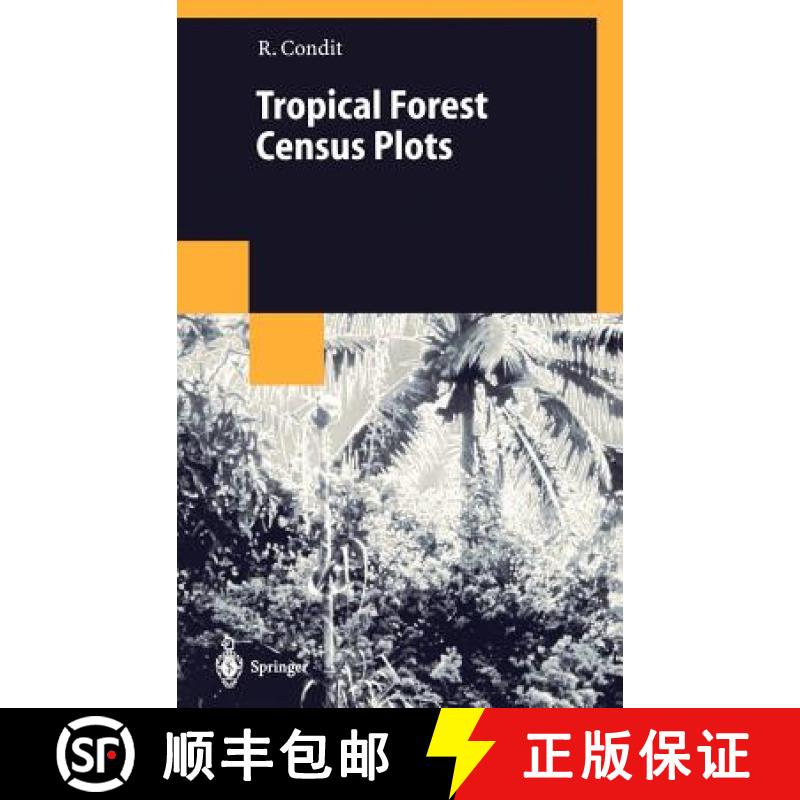【4周达】Tropical Forest Census Plots : Methods and Results from Barro Colorado Island, Panama and a ... [9783540641445]