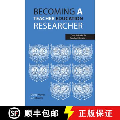 【3-4周达】Becoming a Teacher Education Researcher [9781913453299]