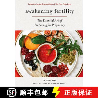 预订 精装 Awakening Fertility: The Essential Art of Preparing for Pregnancy by the Authors of the Fir... [9781419743849]