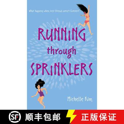 【3-4周达】Running through Sprinklers (Reprint) [9781481495295]