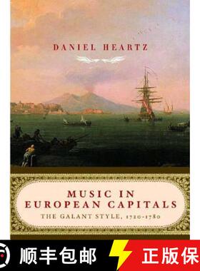 【3-4周达】Music in European Capitals: The Galant Style, 1720-1780 [9780393050806]