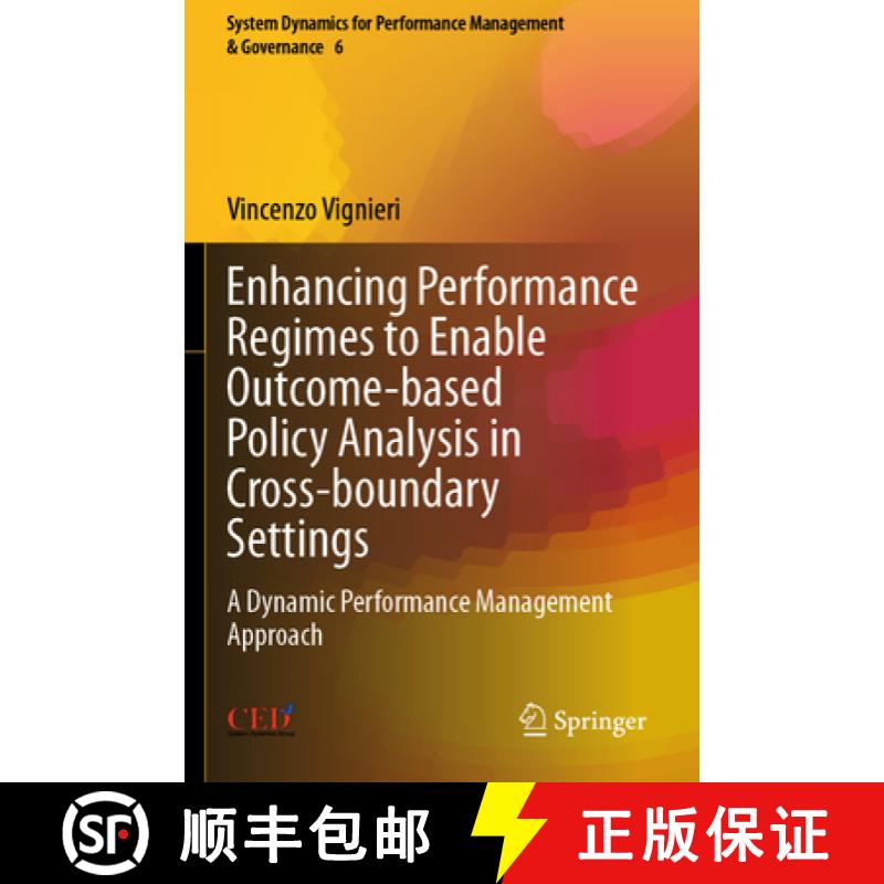 【3-4周达】Enhancing Performance Regimes to Enable Outcome-based Policy Analysis in Cross-boundary Se... [9783031070761]