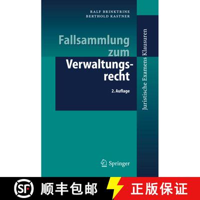 【3-4周达】Fallsammlung zum Verwaltungsrecht (2. Aufl. 2005) (2. Aufl. 2005) (2. Aufl. 2005) (2. Aufl... [9783540252306]