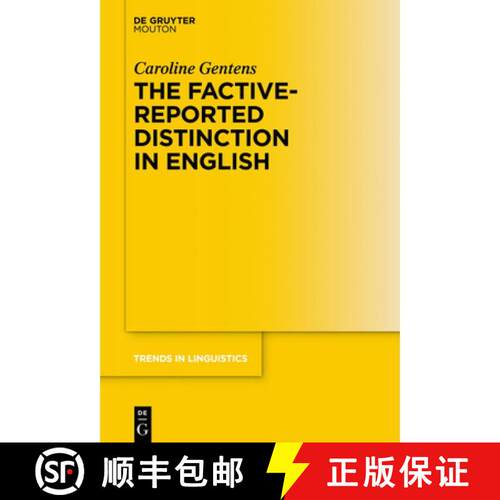 【3-4周达】精装 The Factive–Reported Distinction in English [9783110666076]