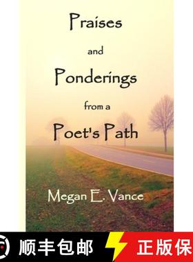 预订 Praises and Ponderings from a Poet's Path [9781948894067]