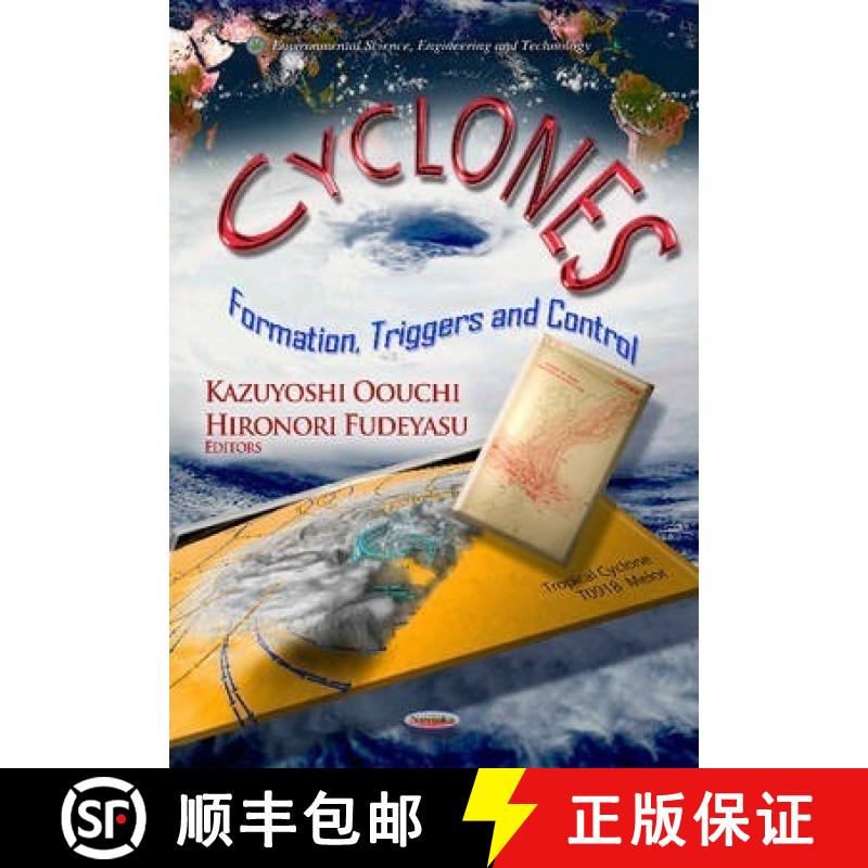【4周达】Cyclones: Formation, Triggers and Control [9781631170973]
