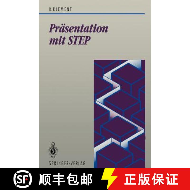 【3-4周达】Präsentation mit STEP : Schnittstelle zwischen Computer-Graphik und CAD/CIM [9783540556442]