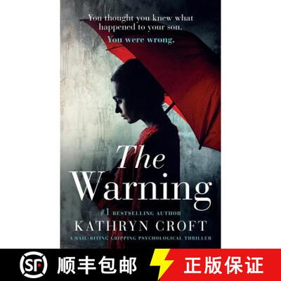 【3-4周达】The Warning: A nail biting, gripping psychological thriller [9781786816573]