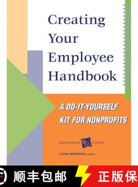 【3-4周达】Creating Your Employee Handbook: A Do-It-Yourself Kit For Nonprofits With Diskette [Wiley... [9780787948443]