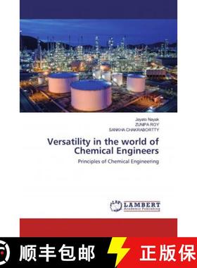 预订 Versatility in the world of Chemical Engineers [9786202517973]