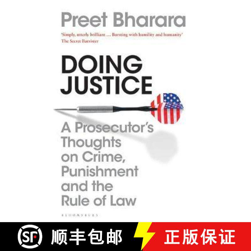 【3-4周达】Doing Justice: A Prosecutor’s Thoughts on Crime, Punishment and the Rule of Law [9781408899045]