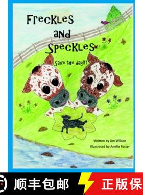 预订 Freckles and Speckles Save the day [9780971823648]