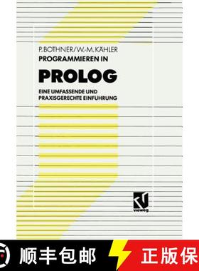 【3-4周达】Programmieren in PROLOG : Eine umfassende und praxisgerechte Einführung [9783528051587]