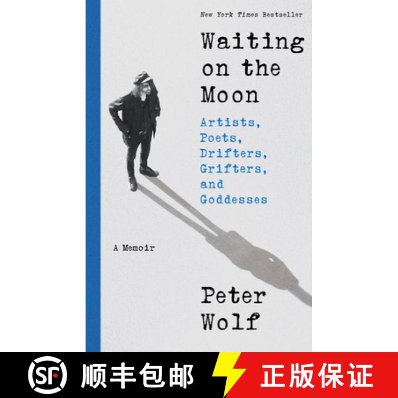 【3-4周达】Waiting on the Moon: Artists, Poets, Drifters, Grifters, and Goddesses [9780316571708]