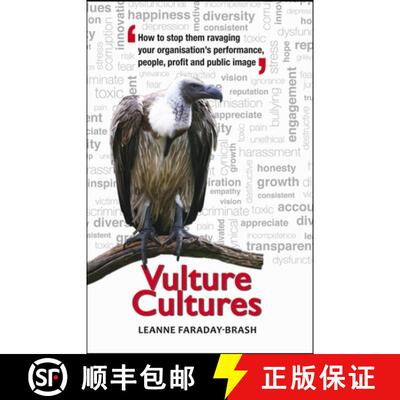 【3-4周达】Vulture Cultures : How to stop them ravaging your organisation's performance, people, prof... [9781922117038]